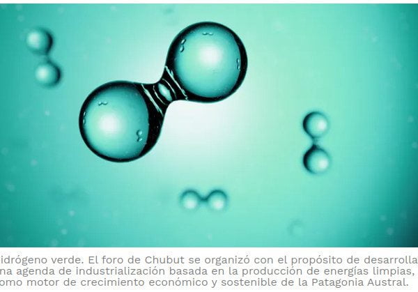Chubut busca liderar la agenda del hidrógeno verde